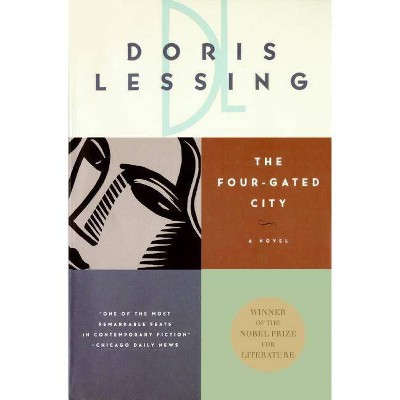 The Four Gated City - (Children of Violence) by  Doris Lessing (Paperback)