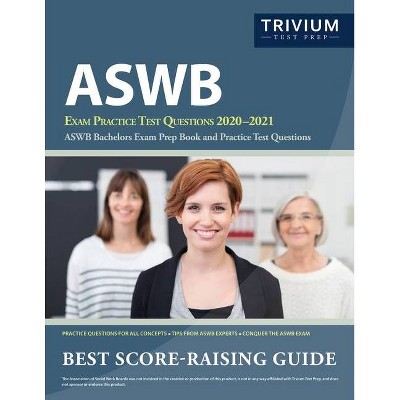 ASWB Exam Practice Test Questions 2020-2021 - by  Trivium Social Workers Exam Prep Team (Paperback)