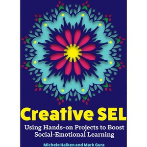 Creative Sel - by  Michele Haiken & Mark Gura (Paperback) - 1 of 1