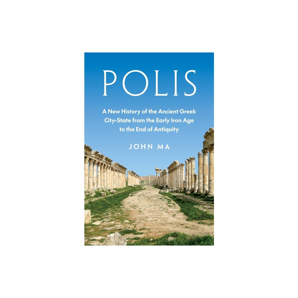 Polis - by John Ma (Hardcover)