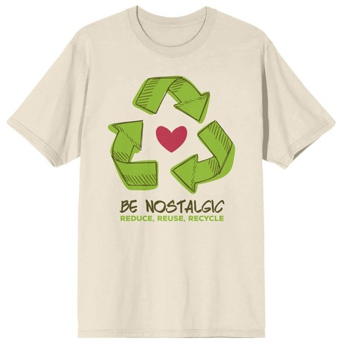 Sunny Days Be Nostalgic Reduce Reuse Recycle Crew Neck Short Sleeve Natural Adult T-shirt - image 1 of 3