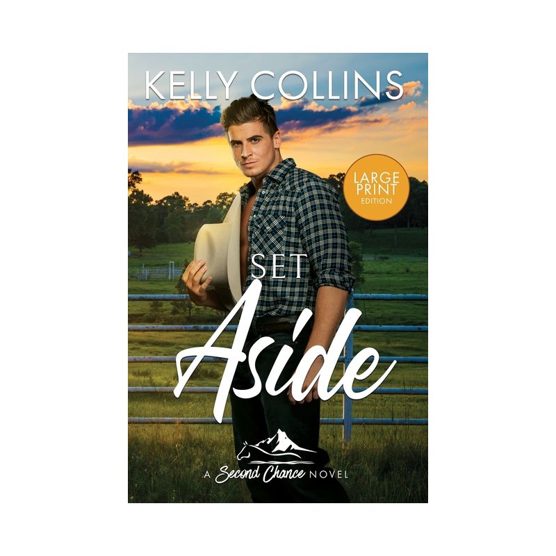 Set Aside LARGE PRINT - (Second Chance) Large Print by  Kelly Collins (Paperback), 1 of 2
