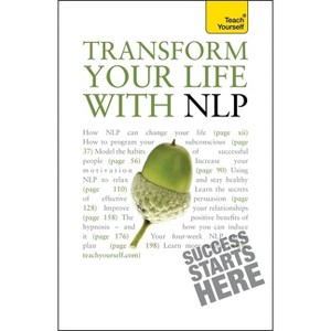 Transform Your Life with NLP - by  Paul Jenner (Paperback) - 1 of 1