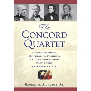 The Concord Quartet - by  Samuel A Schreiner (Hardcover) - 1 of 1