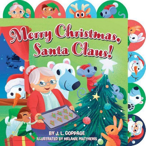 Merry Christmas Santa Claus By J L Coppage Board Book Target - santa s workshop roblox