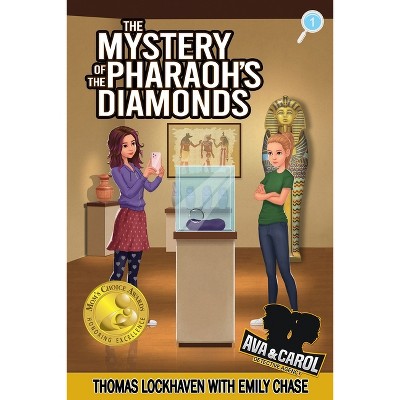 The Mystery of the Pharaoh's Diamonds (Book 1) - (Ava & Carol Detective Agency) Large Print by  Thomas Lockhaven & Emily Chase (Paperback)