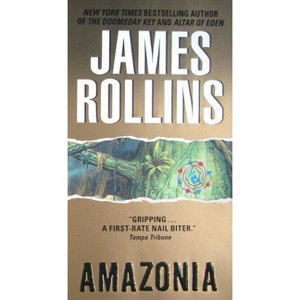 Amazonia - by  James Rollins (Paperback) - 1 of 1