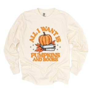 Simply Sage Market All I Want Is Pumpkins And Books Garment Dyed Long Sleeve - 1 of 4