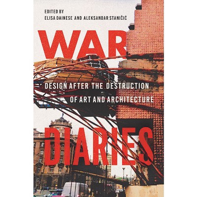 War Diaries - by  Elisa Dainese (Paperback)