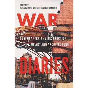 War Diaries - by  Elisa Dainese (Paperback) - 1 of 1