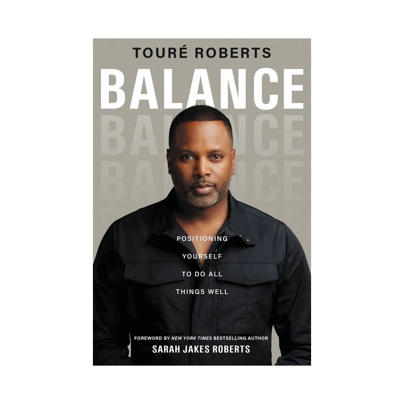 Balance - by  Tour&#233; Roberts (Hardcover), 1 of 4