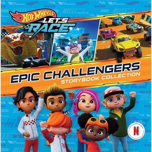 Hot Wheels Let's Race: Epic Challengers Storybook Collection - by  Mattel (Hardcover) - 1 of 1