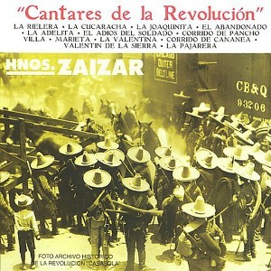 Hermanos Zaizar - Cantares de la Revolucion (CD) - 1 of 1