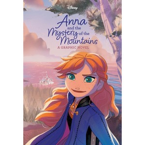 Anna and the Mystery of the Mountains (Disney Frozen) - (Graphic Novel) by  Random House Disney (Hardcover) - 1 of 1