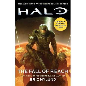 Halo: The Fall of Reach - by  Eric Nylund (Paperback)
