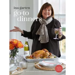 Go-To Dinners - by  Ina Garten (Hardcover)