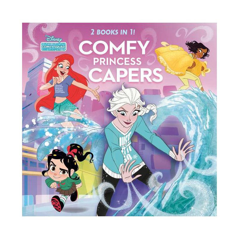 Comfy Princess Capers (Disney Comfy Squad) - by  Random House Disney (Hardcover), 1 of 2