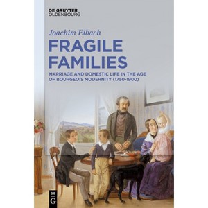 Fragile Families - by  Joachim Eibach (Paperback) - 1 of 1