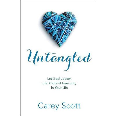 Untangled - by  Carey Scott (Paperback)