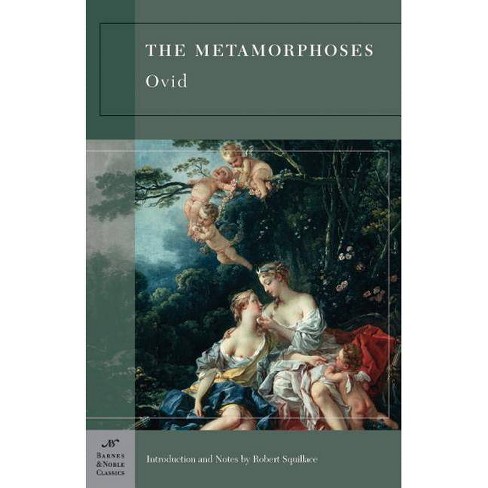 The Metamorphoses Barnes Noble Classics Paperback Target