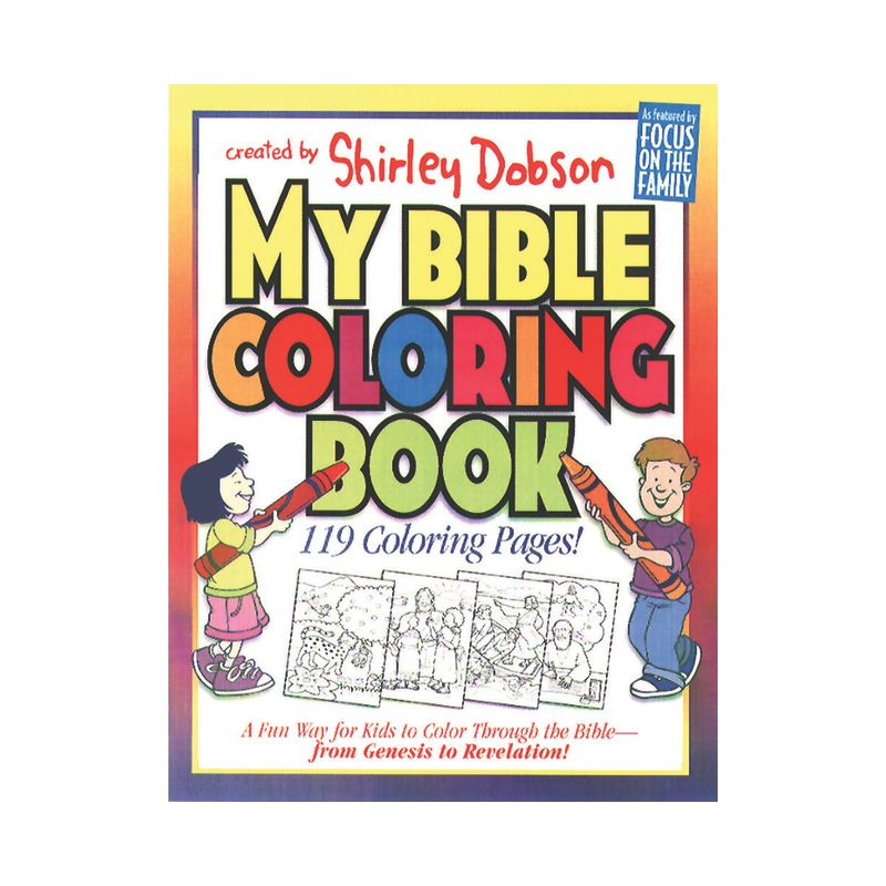 My Bible Coloring Book - (Coloring Books) by  Shirley Dobson (Paperback), 1 of 2