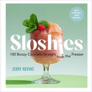 Sloshies - by  Jerry Nevins (Hardcover) - 1 of 1