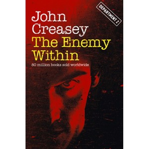 The Enemy Within - (Department Z) by  John Creasey (Paperback) - 1 of 1