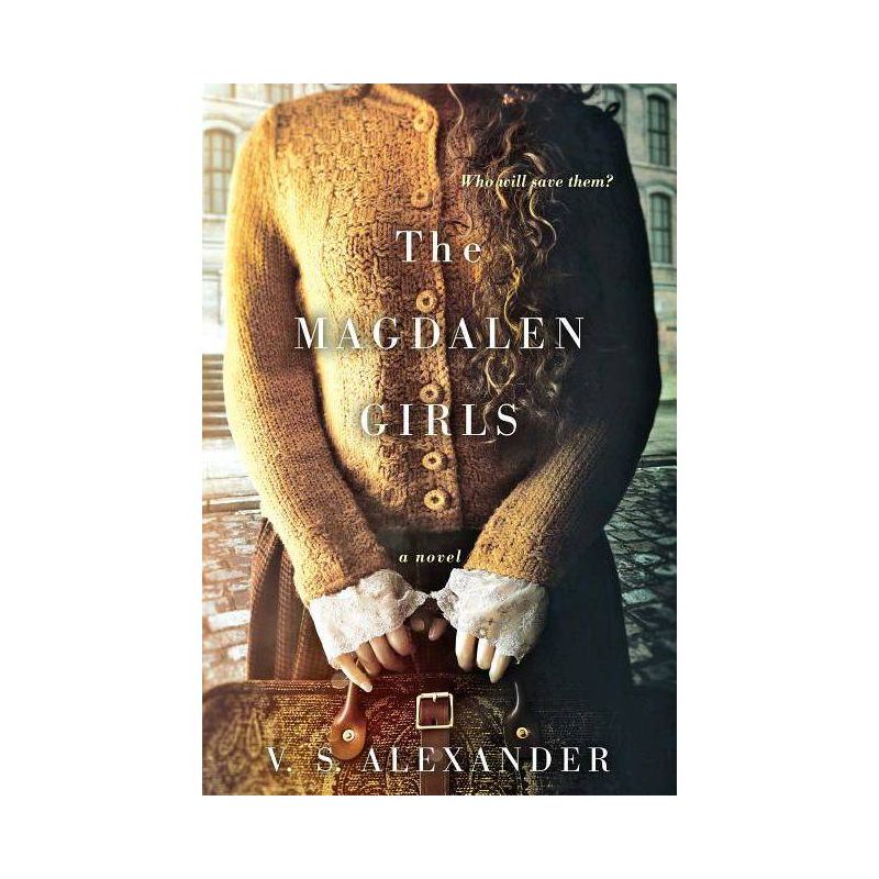 Magdalen Girls (Paperback) (V. S. Alexander), 1 of 2