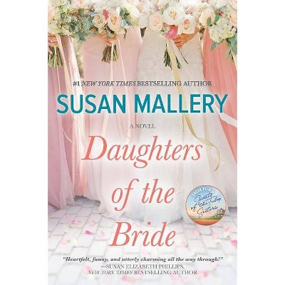 Daughters of the Bride (Paperback) (Susan Mallery)