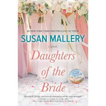 Daughters of the Bride (Paperback) (Susan Mallery)