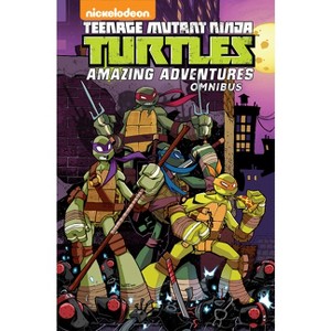 Teenage Mutant Ninja Turtles: Amazing Adventures Omnibus - by  Landry Q Walker & Matthew K Manning (Paperback) - 1 of 1