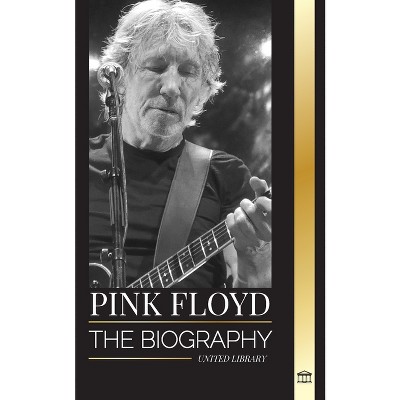 Pink Floyd - (Artists) by  United Library (Paperback)