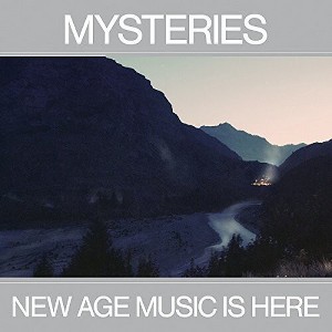 Mysteries - New Age Music Is Here - 1 of 1