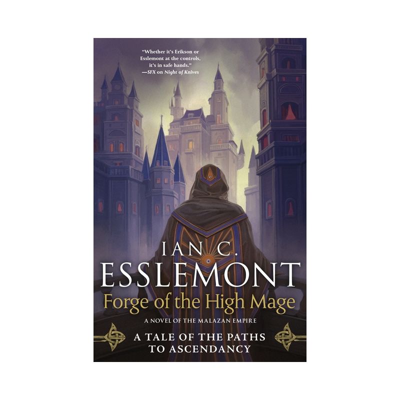 Forge of the High Mage - (Path to Ascendancy) by Ian C Esslemont, 1 of 2