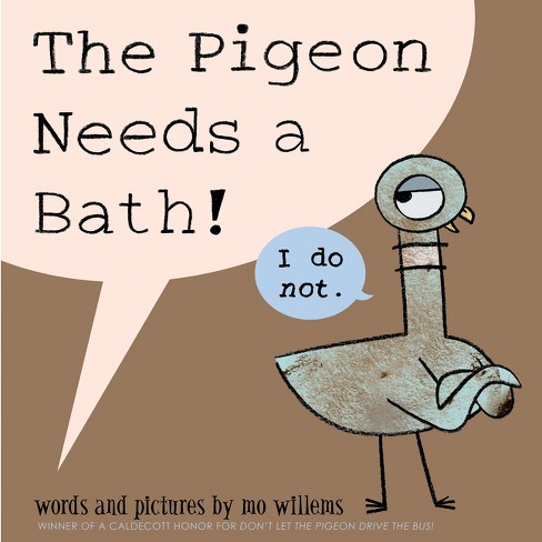 The Pigeon Needs a Bath! (Hardcover) by Mo Willems - image 1 of 1