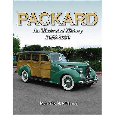  Packard - by  Patrick R Foster (Paperback) 