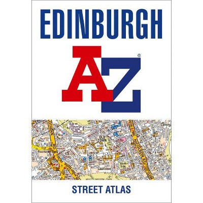 Edinburgh A-Z Street Atlas - 10th Edition by  A-Z Maps (Paperback)