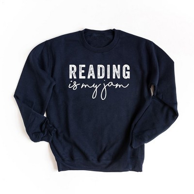 Simply Sage Market Women's Graphic Sweatshirt Reading Is My Jam