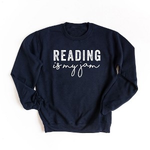 Simply Sage Market Women's Graphic Sweatshirt Reading Is My Jam - 1 of 3