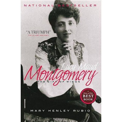 Lucy Maud Montgomery - by  Mary Henley Rubio (Paperback)