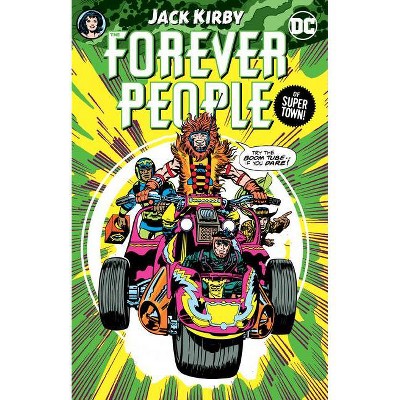 The Forever People by Jack Kirby - (Paperback)