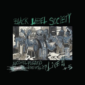 Black Label Society - Alcohol Fueled Brewtality Live! (CD) - 1 of 1