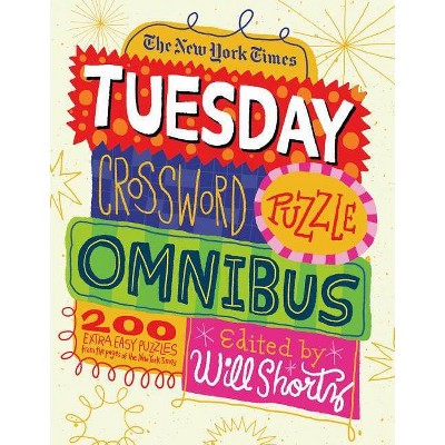 The New York Times Tuesday Crossword Puzzle Omnibus - (paperback) : Target