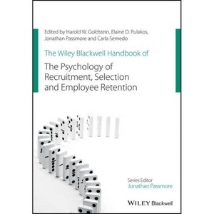 The Wiley Blackwell Handbook of the Psychology of Recruitment, Selection and Employee Retention - (Paperback) - 1 of 1