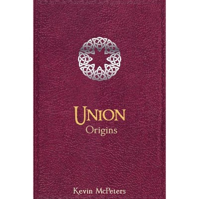 Union - by Kevin McPeters