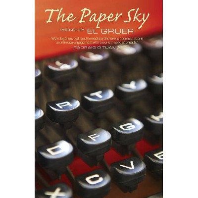 The Paper Sky - by  El Gruer (Paperback)