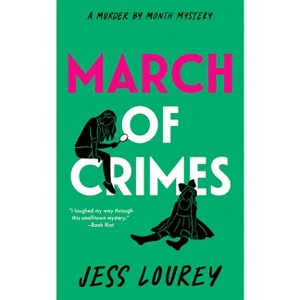 March of Crimes - (Murder by Month Mystery) by  Jess Lourey (Paperback) - 1 of 1