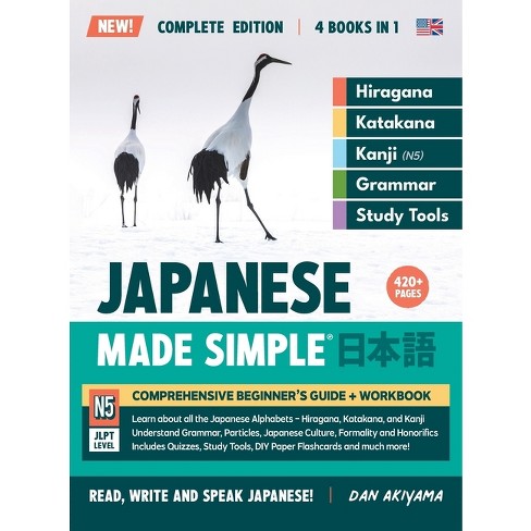 Learn Japanese Hiragana - The Workbook for Beginners: An Easy, Step-by-Step Study Guide and Writing Practice Book: The Best Way to Learn Japanese and [Book]