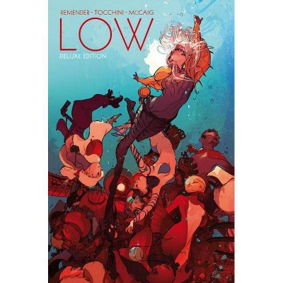 Low Book One - by  Rick Remender (Hardcover)