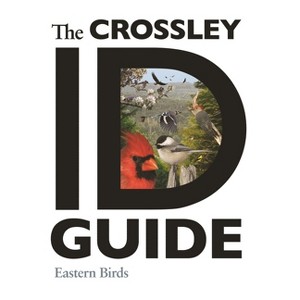The Crossley Id Guide - (Crossley Id Guides) by  Richard Crossley (Paperback) - 1 of 1